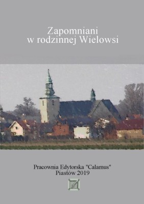 Okładka do ebooka: Paweł Pachciarek, Zapomniani w  rodzinnej Wielowsi